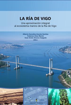 LA RÍA DE VIGO. Una aproximación integral al ecosistema marino de la Ría de Vigo